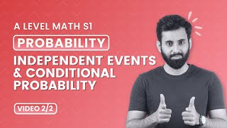 A Level Math  S1  Probability  Independent events and Conditional Probability [upl. by Malinda]