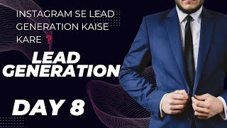 Affiliate marketing Affiliate marketing series Day 8  LEAd Generation kaise kare [upl. by Sirahc]