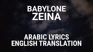 Babylone  Zeina Algerian Arabic Translation  Lyrics  بابيلون زينة [upl. by Nobe]