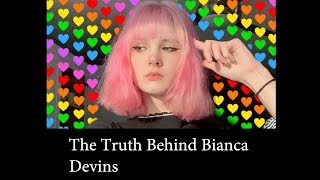 The Truth Behind Bianca Devins [upl. by Nizam]