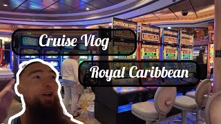 Cruise Vlog big casino win Day 2 Part 1 Royal Caribbean [upl. by Chryste]