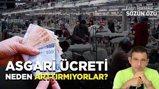 ASGARİ ÜCRETİ NEDEN ARTTIRMADIKLARI BELLİ OLDU [upl. by Ainorev]