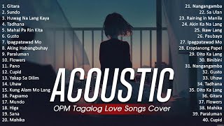 Best Of OPM Acoustic Love Songs 2024 Playlist 1521 ❤️ Top Tagalog Acoustic Songs Cover Of All Time [upl. by Reld]