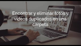 Encontrar y eliminar fotos y vídeos duplicados en una carpeta [upl. by Amado]