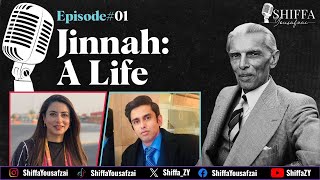 Why do people criticize Jinnah • Barrister Yasser Latif Hamdani • Podcast 01 • Shiffa Yousafzai [upl. by Ilocin53]