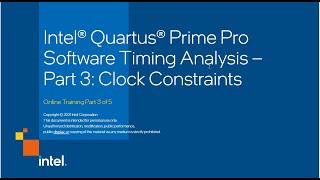 Intel® Quartus® Prime Pro Software Timing Analysis – Part 3 Clock Constraints [upl. by Haneekas138]