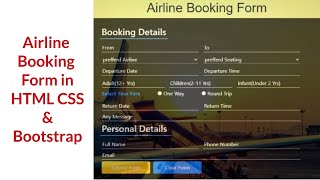 Airline Booking Form  HTML  CSS  BOOTSTRAP [upl. by Arlana345]