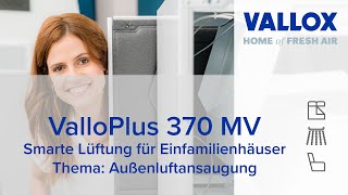 ValloPlus 370 MV  schneller und bequemer Umbau der Außenluftansaugung [upl. by Atalayah]