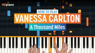 How to Play quotA Thousand Milesquot by Vanessa Carlton Older Lesson  HDpiano Part 1 Piano Tutorial [upl. by Kera]