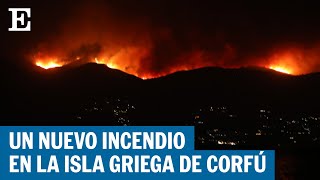 GRECIA  Un incendio en la isla de Corfú provoca nuevas evacuaciones en Grecia  EL PAÍS [upl. by Yelloh]