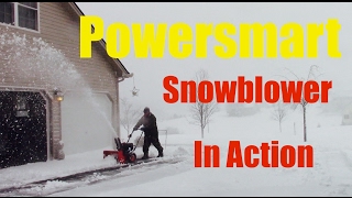 Powersmart Snowblower In Action Review [upl. by Jordanna]