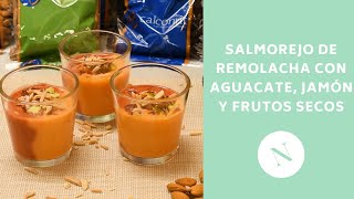 Salmorejo de remolacha con aguacate jamón y frutos secos  Nutrabow [upl. by Rey178]