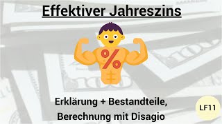 Effektiver Jahreszins erklärt amp Berechnung bei Disagio [upl. by Pavyer43]