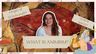 What is Animism  Origin of Witchcraft  Where the Gods came from [upl. by Roscoe]