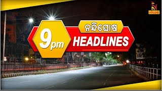 Headlines9PM  21st December 2023  NandighoshaTV [upl. by Stander]