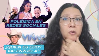 ¿Quien es Eddy Valenzuela Viña 2024 y Polémica en Redes sociales [upl. by Achorn]