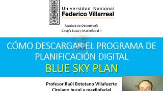 Cómo descargar el programa Blue Sky Plan Tutorial [upl. by Acinnor]