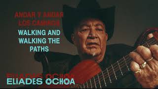 Eliades Ochoa  Los Ejes de Mi Carreta official lyrics [upl. by Eisso]