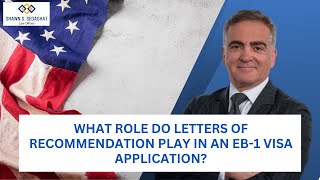 What role do letters of recommendation play in an EB1 visa application [upl. by Alieka192]