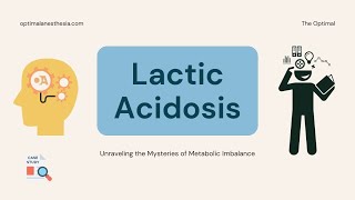 quotWhy Lactic Acid Matters Essential Considerations for Anesthesiologistsquot [upl. by Devaney]