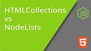 NodeLists versus HTMLCollections in the DOM [upl. by Colburn973]