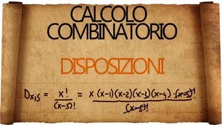 Calcolo Combinatorio Disposizioni [upl. by Nyleahs709]