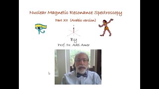 Lecture 26 NMR Part XII 2D NMR Spectroscopy Online Training Course [upl. by Namrej]