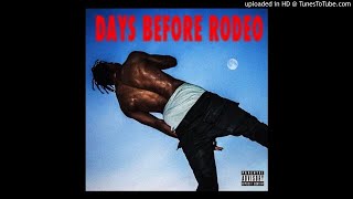 Days Before Rodeo The Prayer Clean  Travis Scott [upl. by Atirys]