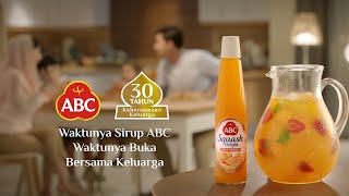 Waktunya Sirup ABC Waktunya Buka Bersama Keluarga [upl. by Gershom592]