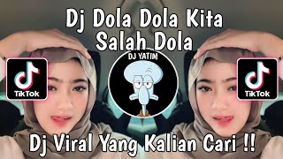 DJ DOLA DOLA KITA SALAH DOLA JJ REMIX FULL BASS TERBARU 2024 [upl. by Igenia]