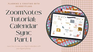 ZoomNotes Tutorial Calendar Sync  Part 1 [upl. by Garris]