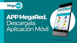 APP MegaRed Descargala Aplicación Móvil [upl. by Gwenn]