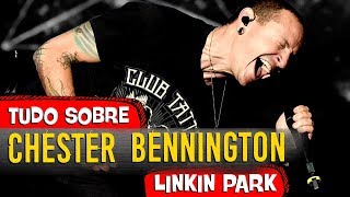 A VIDA e CARREIRA de CHESTER BENNINGTON  Linkin Park 🎸 🎤 [upl. by Hanselka]