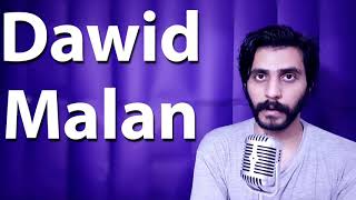 How To Pronounce Dawid Malan [upl. by Lamiv]