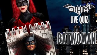 LIVE  BATWOMAN  OHOMEMMORCEGO [upl. by Hartzell973]