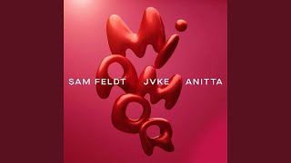 Mi Amor  JVKE Anitta Sam Feldt Lyrics [upl. by Clevey]