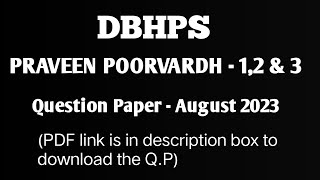 Praveen Poorvardh  1 2 amp 3 Question Paper  Aug  2023 [upl. by Enoryt]