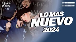 MIX TOP 2024  LO MAS NUEVO  LO MAS SONADO 🤟🏻 [upl. by Philip495]