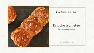 Brioche Feuilletée  Conticini En Live [upl. by Gurias590]