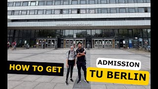 Ep07 How to get admission in Technical University of Berlin  TU Berlin Complete Requirements [upl. by Libbey]