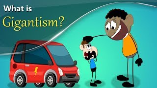 What is Gigantism  more videos  aumsum kids science education children [upl. by Ainyt]