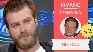 Kivanc Tatlitug ❖ Interview Part 2 ❖ Kivancs fathers words for his son ❖ English [upl. by Ydiarf]