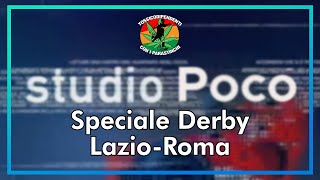 STUDIO POCO SPORT SPECIALE DERBY LAZIOROMA  PRE PARTITA  PIERLUIGI PARDO [upl. by Con273]