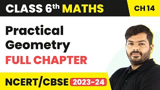 Practical Geometry  Full Chapter Explanation amp NCERT Solutions  Class 6 Maths Chapter 14 [upl. by Astrahan175]