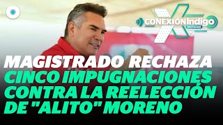 Magistrado propone declarar improcedentes las impugnaciones contra la reelección de “Alito” Moreno [upl. by Enelra727]