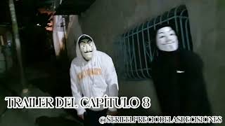 Trailer del capítulo quot8quot serie El precio de las decisiones  producciones kerwin daniel [upl. by Mukund444]