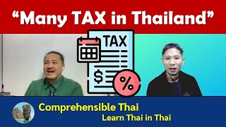 Many Tax in Thailand Learn Thai in Thai Intermediate [upl. by Arbe]