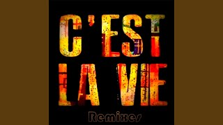 Cest La Vie Club Mix [upl. by Eilegna]