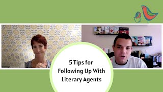 5 Tips for Following Up with Literary Agents [upl. by Ced75]