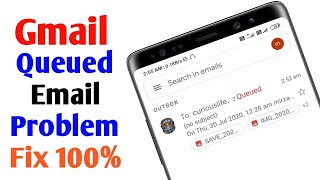 queued emails not sending gmail app gmail queued problem gmail is not sending [upl. by Innavoij]